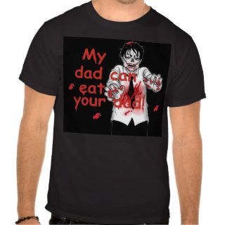 Zombies Dad T Shirts
