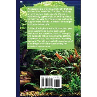 Aquascaping Aquarium Landscaping Like a Pro Aquarist's Guide to Planted Tank Aesthetics and Design Moe Martin 9781927870006 Books
