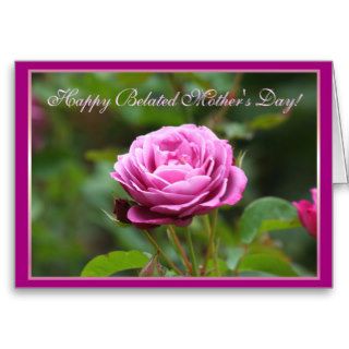 Happy Belated Mother's Day Pink Rose Greeting Card