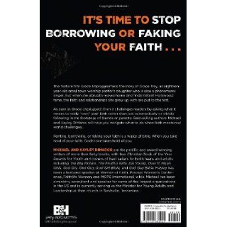 Own It Leaving Behind a Borrowed Faith Hayley DiMarco, Michael DiMarco 9781433682025 Books