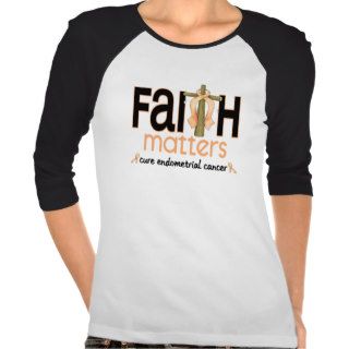 Endometrial Cancer Faith Matters Cross 1 T shirt
