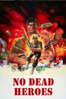 No Dead Heroes Max Thayer, John Dresden, Tony Nero, J.C. Miller  Instant Video