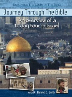 Journey Through the Bible   An Overview of a 12 Day Tour in Israel Dr Randall D Smith, Unavailable, Kerugma Productions  Instant Video