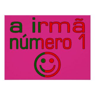 A Irmã Número 1   Number 1 Sister in Portuguese Print