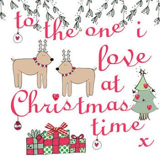 to the one i love christmas card by laura sherratt designs