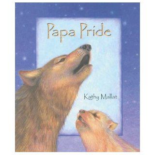 Papa Pride Kathy Mallat Books