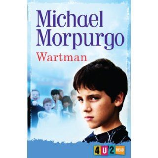 Wartman (4u2read) Michael Morpurgo, Joanna Carey 9781781123065 Books