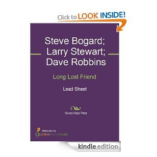Long Lost Friend   Kindle edition by Dave Robbins, Larry Stewart, Restless Heart, Steve Bogard. Arts & Photography Kindle eBooks @ .