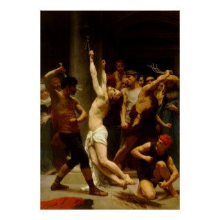 The Flagellation of Our Lord Jesus Christ Poster