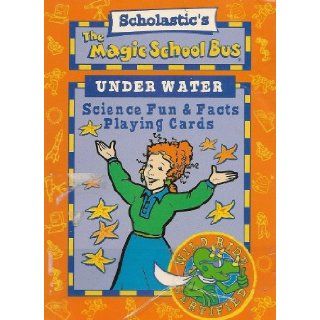 The Magic School Bus Under Water Science Fun & Facts Playing Cards Inc. U. S. Games Systems 9780880799911 Books