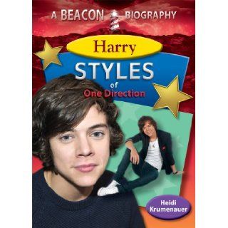 Harry Styles of One Direction (Beacon Biography) Heidi Krumenauer 9781624690082 Books