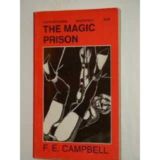 The Magic Prison number HIT193 F E Campbell Books