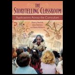 Storytelling Classroom  Applications Across the Curriculum