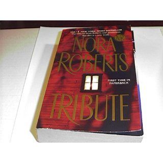 Tribute Nora Roberts 9780515146363 Books