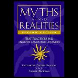 Myths and Realities Best Practices for English Language Learners