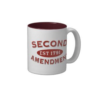 Second Amendment Est. 1791 Coffee Mugs