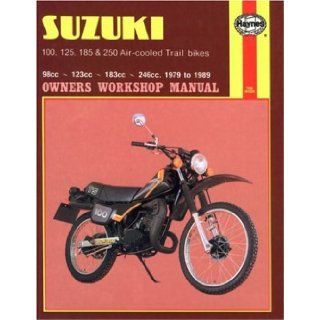 Suzuki TS 100, 125, 185 & 250 Air cooled Trail Bikes 1979 to 1989 Owners Workshop Manual Haynes 9781850102601 Books