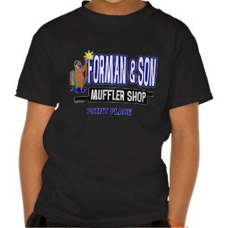 Forman and Son Muffler Shop Point Place, WI T Shirt