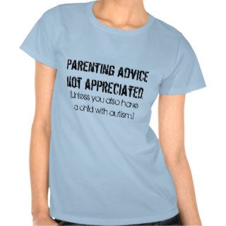 Parenting Advice   Autism T Shirt