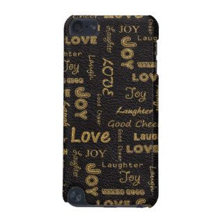 Awesome words to live by, Love, Joy, Laugh iPod Touch 5G Cover