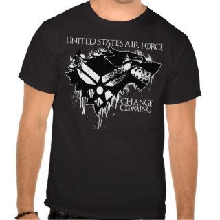 House Air Force b&w Change is Coming T shirts