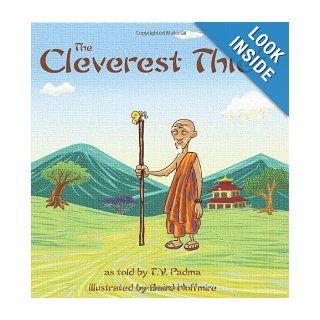 The Cleverest Thief (Story Cove) T. V. Padma, Baird Hoffmire 9780874838824 Books