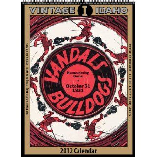 Idaho Vandals 2012 Vintage Football Calendar Asgard Press 9781603686365 Books