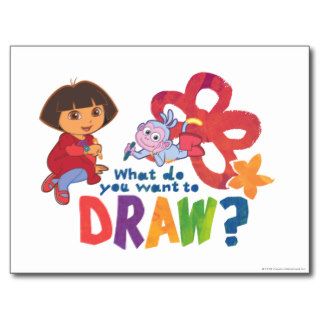 Dora The Explorer   What Do You Want To Draw? Post Cards