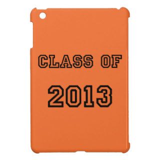 Class of 2013 Tangerine Orange Senior Graduation iPad Mini Cover