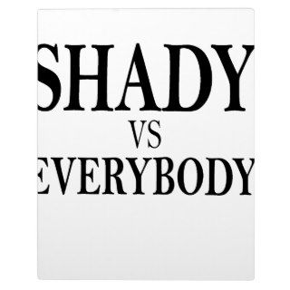 SHADY VS EVERYBODY T Shirts l.png Photo Plaques