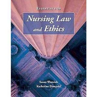 Essentials of Nursing Law and Ethics (Paperback)