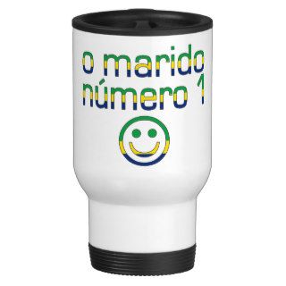 O Marido Número 1   Number 1 Husband in Brazilian Mug
