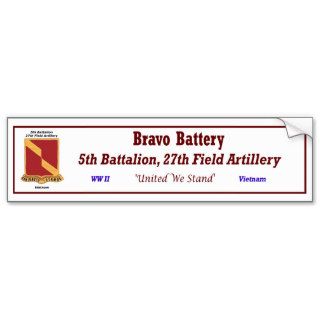 B Battery, 5/27th FA Bumper S. Bumper Sticker