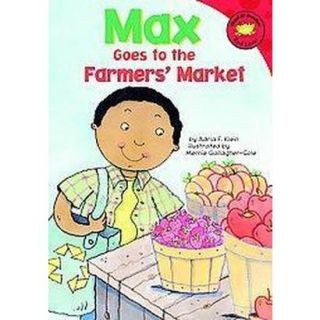 Max Goes to the Farmers Market (Hardcover)