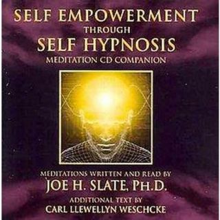 Self Empowerment Through Self Hypnosis (Compact