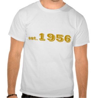 est., 1956 t shirts