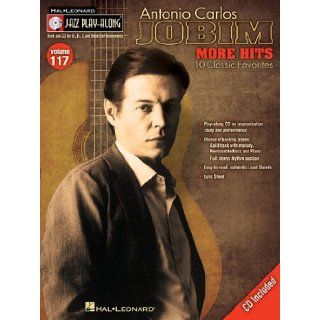 Antonio Carlos Jobim   More Hits Jazz Play Along Volume 117 (Hal Leonard Jazz Play Along) Antonio Carlos Jobim 9781423484318 Books