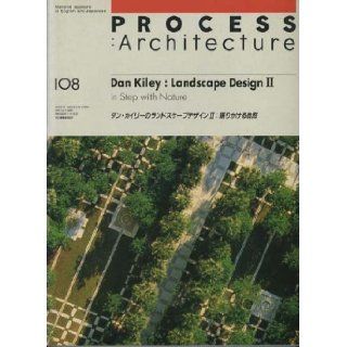 Dan Kiley Landscape Design Two (Process Architecture Series  No 108) M. Yamada 9784893311085 Books