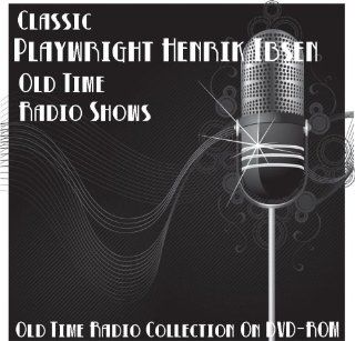 1 Classic Playwright Henrik Ibsen Old Time Radio Broadcasts on DVD (over 108 Minutes running time) Movies & TV