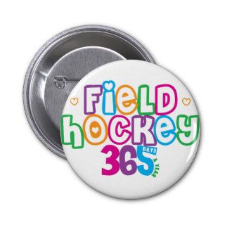 365 Field Hockey Pins