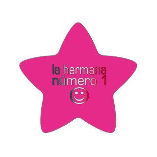 La Hermana Número 1   Number 1 Sister in Mexican Star Stickers