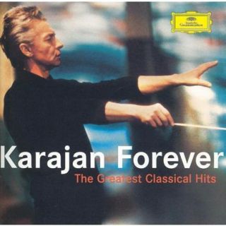 Karajan Forever The Greatest Classical Hits (Mi