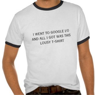 Google IO lousy t shirt