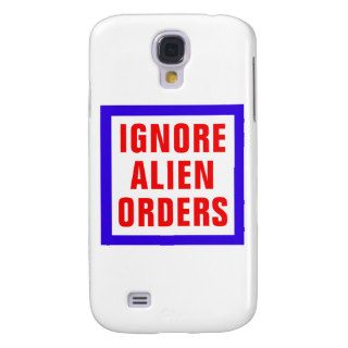 Ignore Alien Orders Samsung Galaxy S4 Cover