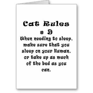 Cat Rules Number 9 Greeting Cards