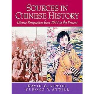 Sources in Chinese History (Paperback)