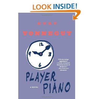 Player Piano A Novel Kurt Vonnegut 9780385333788 Books