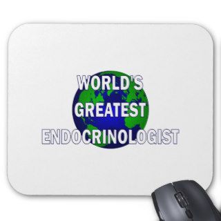 World's Greatest Endocrinologist Mouse Pads