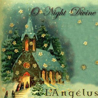O Night Divine Music