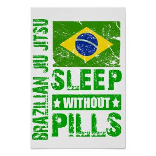 Brazilian Jiu Jitsu Sleep Without Pills Poster